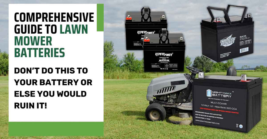 Comprehensive Guide to Lawn Mower Batterr