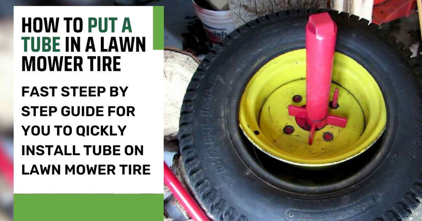 How To Put a Tube In a Lawn Mower Tire