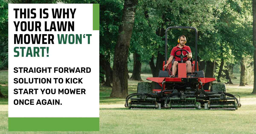 why you lawn mower isn't starting