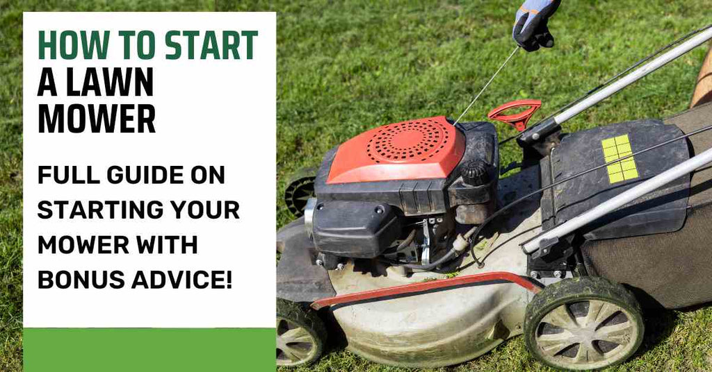 How To Start a Lawn Mower
